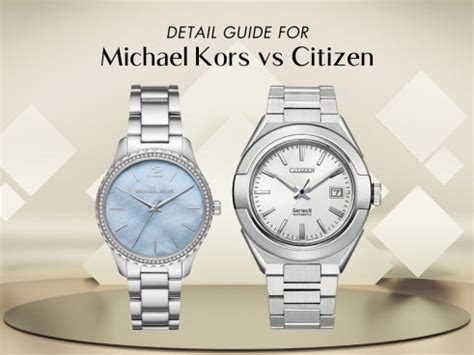 michael kors vs citizen watches